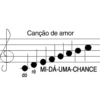 dó Canção de amor ré MI-DÁ-UMA-CHANCE