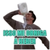 ISSO ME OBRIGA A BEBER