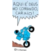AQUI É DEUS NO COMANDO, CARAIO! m in @SILVAZURO