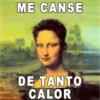 ME CANSE DE TANTO CALOR