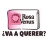 Rosa Venus EVA A QUERER?