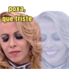 poxa, que triste ******