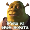 PeRo Sí eRES BONITA