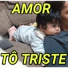 AMOR TÔ TRISTE