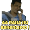 AA RAHA HU BeHenCHOD!