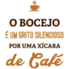 О ВОСЕЈО É UM GRITO SILENCIOSO POR UMA XÍCARA de Café