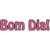 Bom Dia!