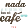 nada
VAI MELHOR COM CAFÉ
do que mais