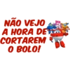 NÃO VEJO A HORA DETO CORTAREM O BOLO!