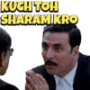 KUCH TOH
SHARAMIKRO