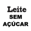 Leite SEM AÇÚCAR