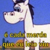 é cada merda
que eu leio viu