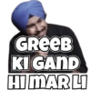 GREEB KI GAND HIMAR LI