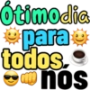 ótimo dia para❤ todos. nos