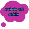 você não está sozinho