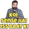 ΚΟΙ sense HAI ISS BAAT KI
