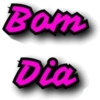 Bom Dia