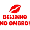 BEIJINHO
NO OMBRO!