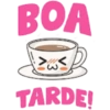 BOA TARDE!