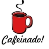 Cafeinado!