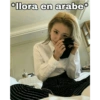 *llora en arabe
