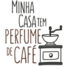 MINHA CASATEM PERFUME DE CAFÉ O
