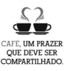 CAFÉ, UM PRAZER QUE DEVE SER COMPARTILHADO.