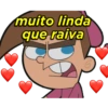 muito linda
que raiva