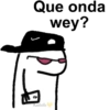 Que onda
wey?
Anabette