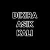 DIKIRA ASIK KALI