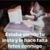 Estaba viendo tu
insta y le hace falta
fotos conmigo