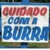 CUIDADO COM A BURRA