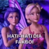 HATI-HATI DIA FAKBOI