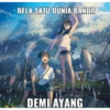 RELA SATU DUNIA BANJIR
DEMI AYANG
R