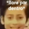 *llora por
dentro*
a