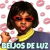 BEIJOS DE LUZ