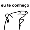 eu te conheço