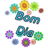 Bom
Dia