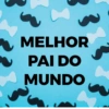 MELHOR PAI DO MUNDO