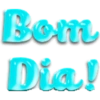 Bom Dia!