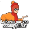 @rose stickers! Lo harías por una Scooby galleta?