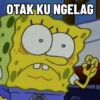 OTAK KU NGELAG