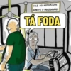 FALE AO MOTORISTA SOMENTE O INDISPENSÁVEL TÁ FODA 66 D