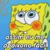 assim eu me
apaixono fácil