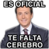 ES OFICIAL @paraguayita 01 TE FALTA CEREBRO