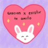 Gracias x existir
te amito