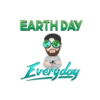EARTH DAY
Everyday