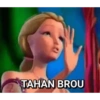 TAHAN BROU