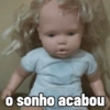 o sonho acabou