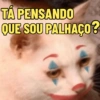 PALHAÇADA🤡 13